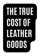 the true cost of leather goods